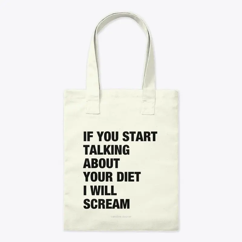 I Will Scream! Tote (SAFE FOR WORK!)